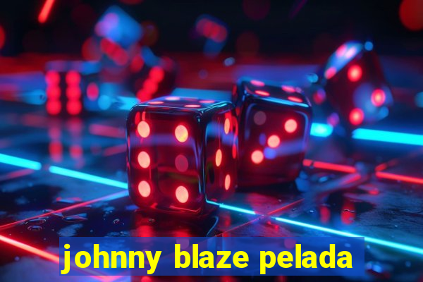 johnny blaze pelada